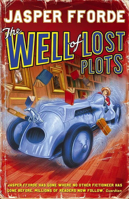 The Well Of Lost Plots, Jasper Fforde - Paperback - 9780340825938