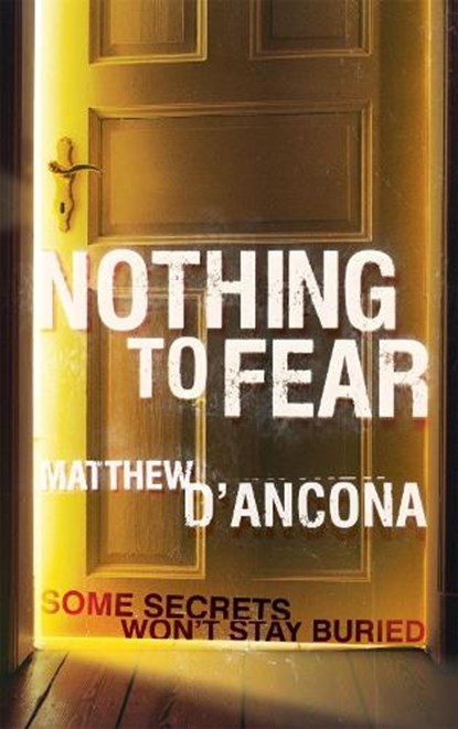 Nothing to Fear, Matthew d'Ancona - Paperback - 9780340828496