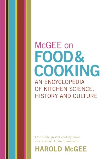 McGee on Food and Cooking: An Encyclopedia of Kitchen Science, History and Culture, Harold Mcgee - Gebonden Gebonden - 9780340831496