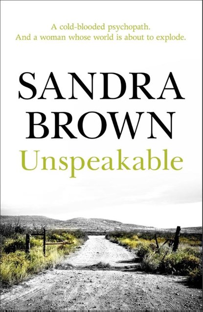 Unspeakable, Sandra Brown - Paperback - 9780340836439