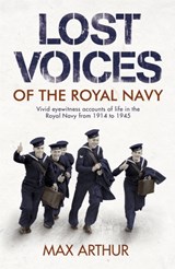Lost Voices of The Royal Navy - Max Arthur - 9780340838143