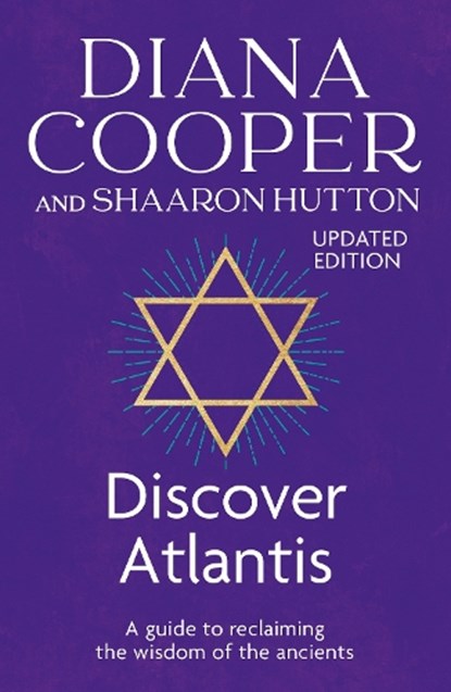 Discover Atlantis, Diana Cooper ; Shaaron Hutton - Paperback - 9780340838525