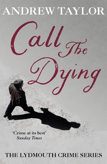 Call The Dying, Andrew Taylor - Paperback - 9780340838624