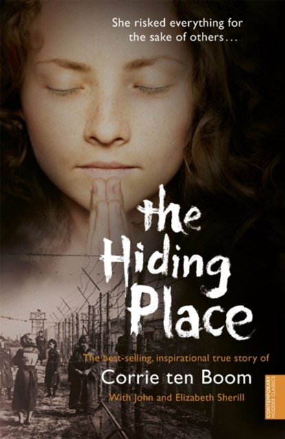 The Hiding Place, Corrie Ten Boom ; Elizabeth Sherrill ; John Sherrill - Paperback - 9780340863534