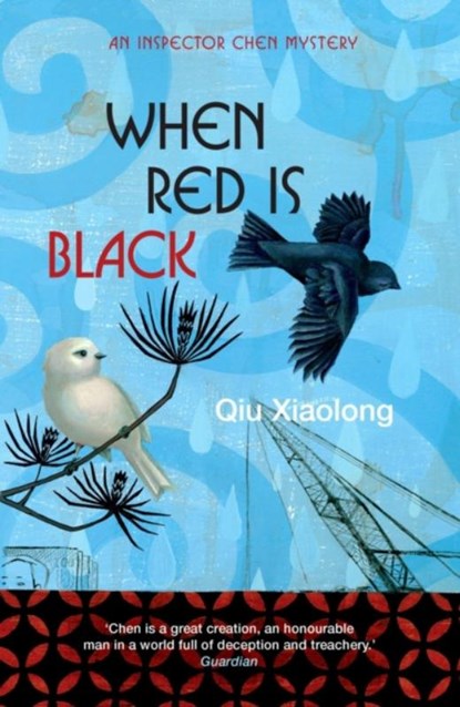 When Red is Black, Qiu Xiaolong - Paperback - 9780340897560