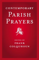 Contemporary Parish Prayers - Frank Colquhoun - 9780340908402
