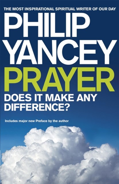 Prayer, Philip Yancey - Paperback - 9780340909096