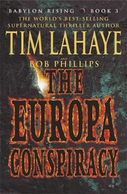 The Europa Conspiracy (Babylon Rising Book 3), LAHAYE,  Tim - Paperback - 9780340909102