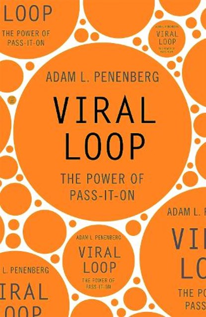Viral Loop, Adam Penenberg - Paperback - 9780340918692
