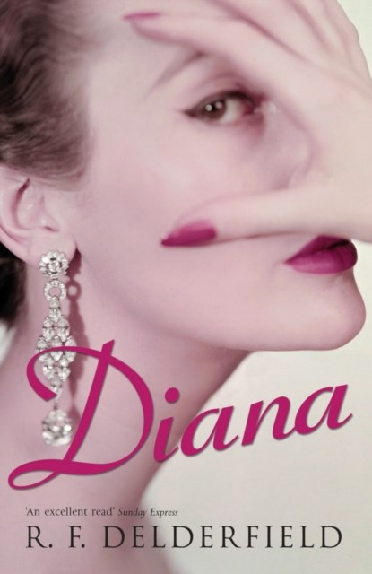 Diana, R. F. Delderfield - Paperback - 9780340922903
