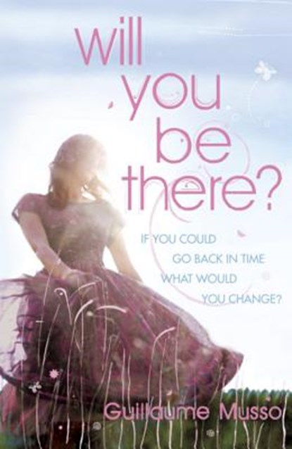 Will You Be There?, Guillaume Musso - Paperback - 9780340933732
