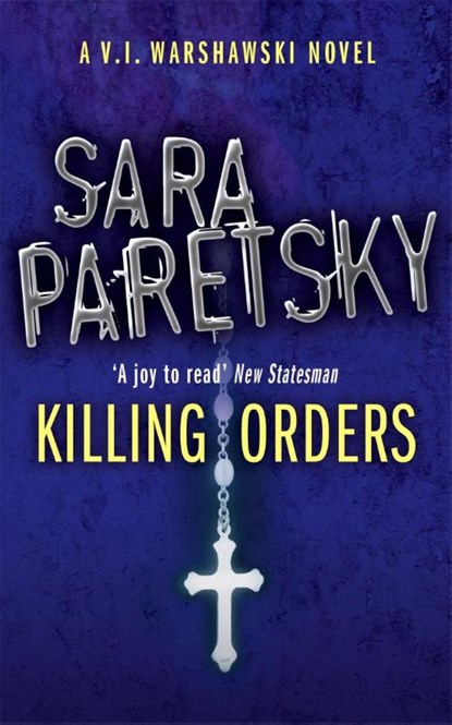 Killing Orders, Sara Paretsky - Paperback - 9780340935149
