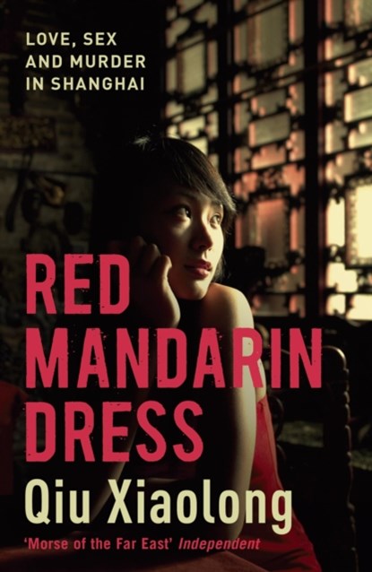 Red Mandarin Dress, Qiu Xiaolong - Paperback - 9780340935187