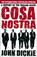 Cosa Nostra, John Dickie - Paperback - 9780340935262