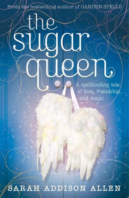 The Sugar Queen, Sarah Addison Allen - Paperback - 9780340935774