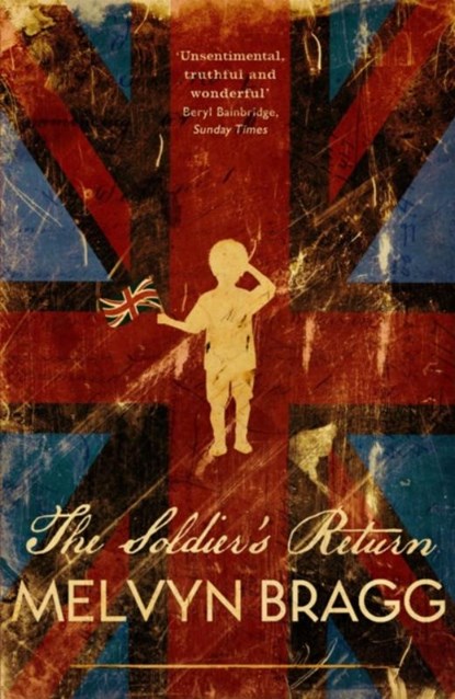 The Soldier's Return, Melvyn Bragg - Paperback - 9780340936306