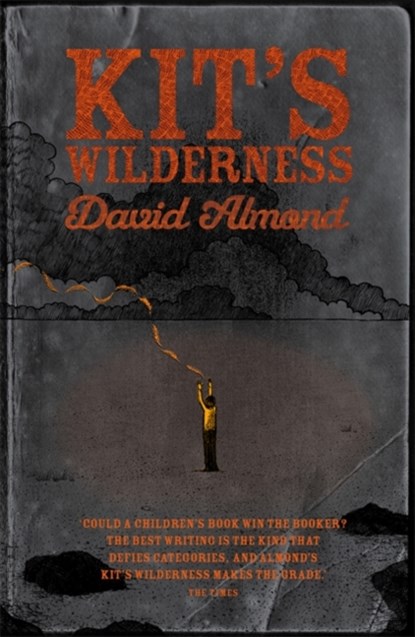 Kit's Wilderness, David Almond - Paperback - 9780340944967