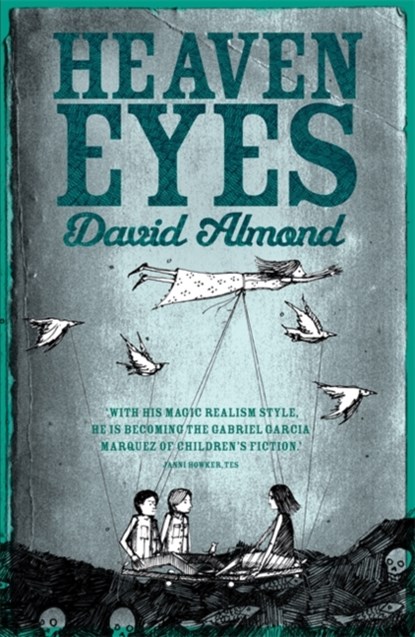 Heaven Eyes, David Almond - Paperback - 9780340944974
