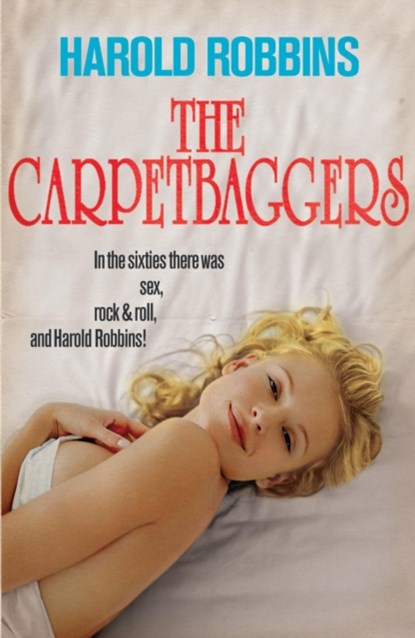 The Carpetbaggers, Harold Robbins - Paperback - 9780340952849