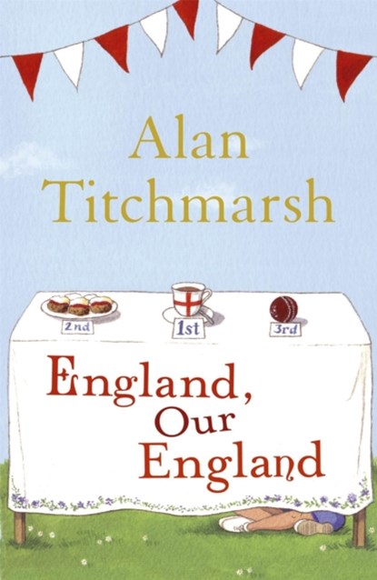 England, Our England, Alan Titchmarsh - Paperback - 9780340953037