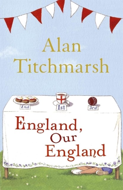 England, Our England, Alan Titchmarsh - Paperback - 9780340953037