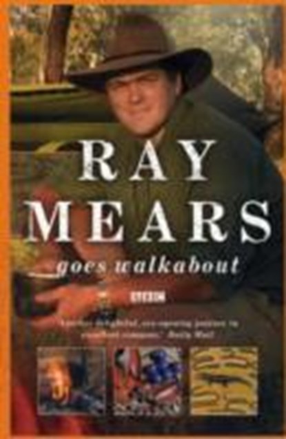 Ray Mears Goes Walkabout, Ray Mears - Paperback - 9780340961476