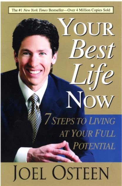 Your Best Life Now, Joel Osteen - Paperback - 9780340964514