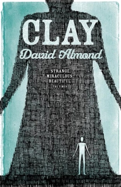 Clay, David Almond - Paperback - 9780340969953