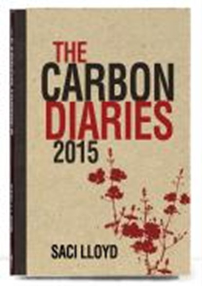 The Carbon Diaries 2015, LLOYD,  Saci - Paperback - 9780340970157
