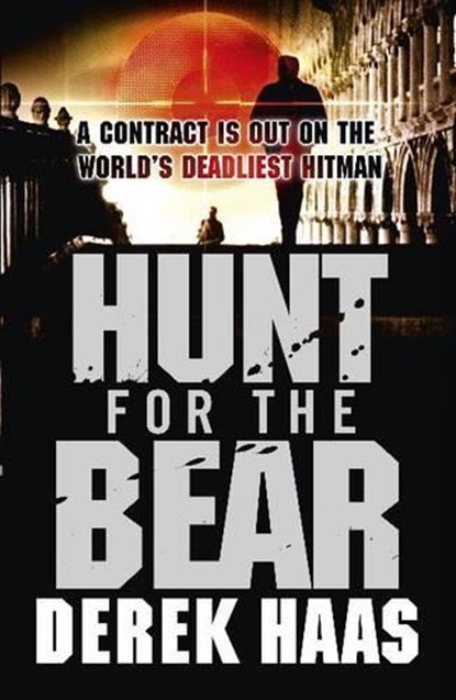 Hunt for the Bear, Derek Haas - Gebonden - 9780340977446