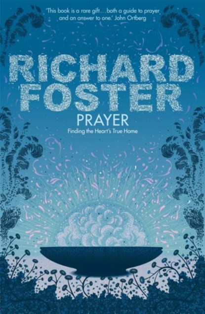 Prayer, Richard Foster - Paperback - 9780340979273