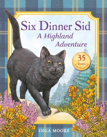Six Dinner Sid: A Highland Adventure, Inga Moore - Paperback - 9780340988954