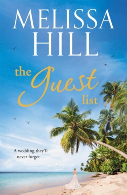 The Guest List, Melissa Hill - Paperback - 9780340993453