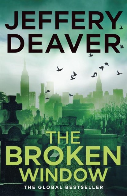 The Broken Window, Jeffery Deaver - Paperback - 9780340993705