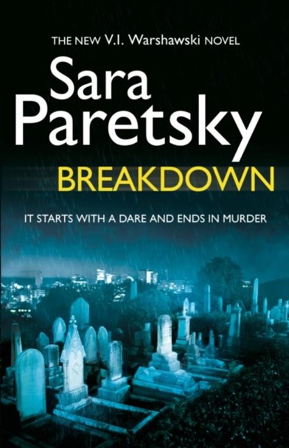 Breakdown, Sara Paretsky - Paperback - 9780340994153