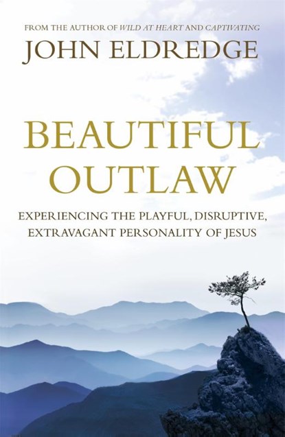 Beautiful Outlaw, John Eldredge - Paperback - 9780340995532