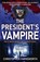 The President's Vampire, Christopher Farnsworth - Paperback - 9780340998182