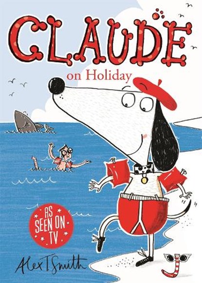 Claude on Holiday, Alex T. Smith - Paperback - 9780340999011