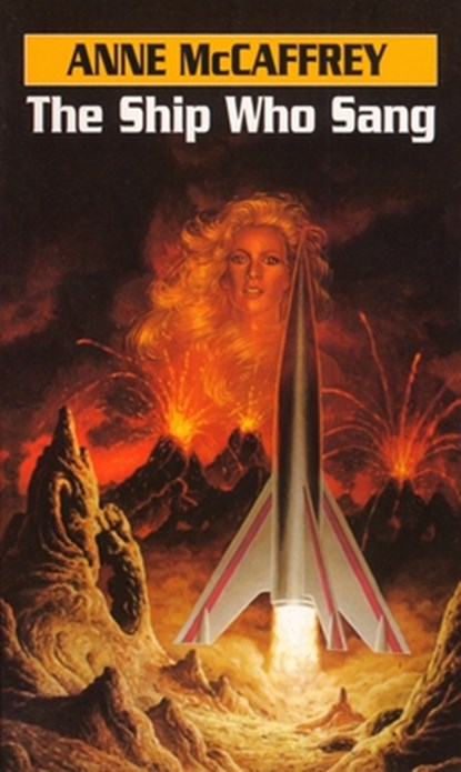 The Ship Who Sang, Anne McCaffrey - Paperback - 9780345334312