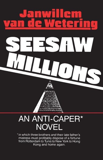 Seesaw Millions, Janwillem van de Wetering - Paperback - 9780345356932
