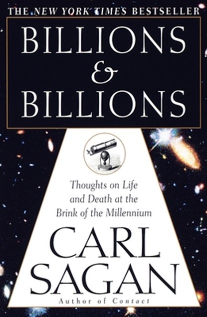 BILLIONS & BILLIONS, Carl Sagan - Paperback - 9780345379184