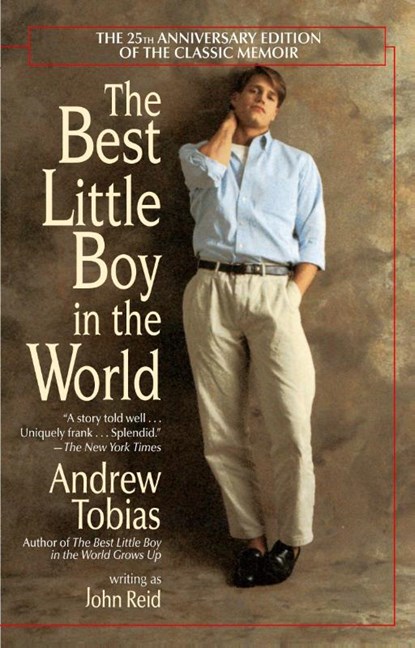The Best Little Boy in the World, Andrew Tobias ; John Reid - Paperback - 9780345381767