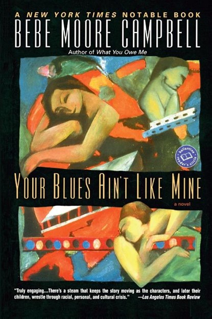 Your Blues Ain't Like Mine, Bebe Moore Campbell - Paperback - 9780345383952