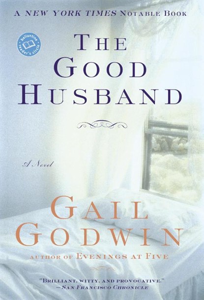 The Good Husband, Gail Godwin - Paperback - 9780345396457