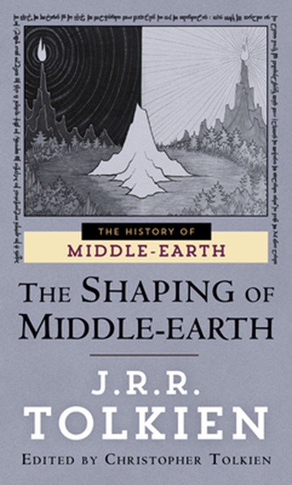 SHAPING OF MIDDLE-EARTH, TOLKIEN,  J. R. R. ; Tolkien, Christopher - Paperback - 9780345400437