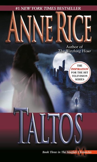 Rice, A: Taltos, Anne Rice - Paperback - 9780345404312