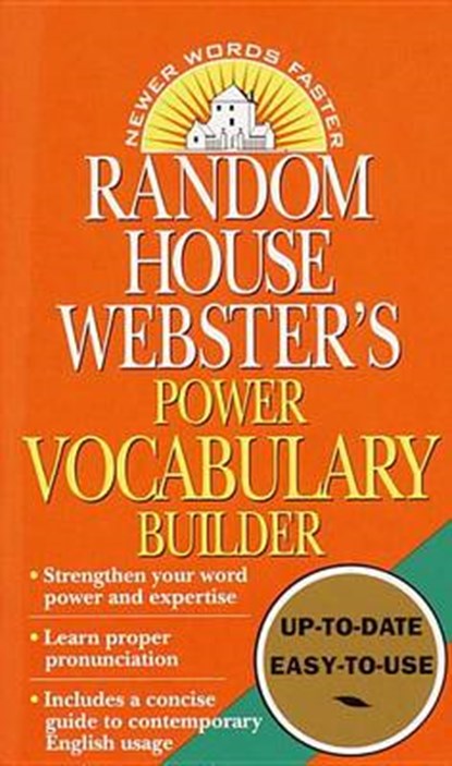 Random House Webster's Power Vocabulary Builder: Random House Webster's Power Vocabulary Builder: Strengthen Your Word Power and Expertise; Learn Prop, Random House - Paperback - 9780345405456