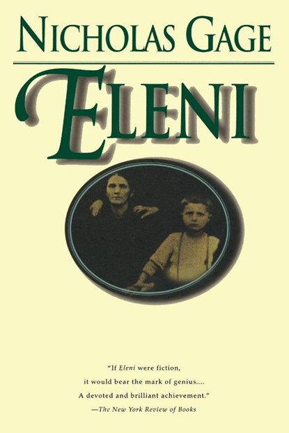 Eleni, Nicholas Gage - Paperback - 9780345410436
