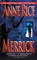 Rice, A: Merrick, Anne Rice - Paperback Pocket - 9780345422408