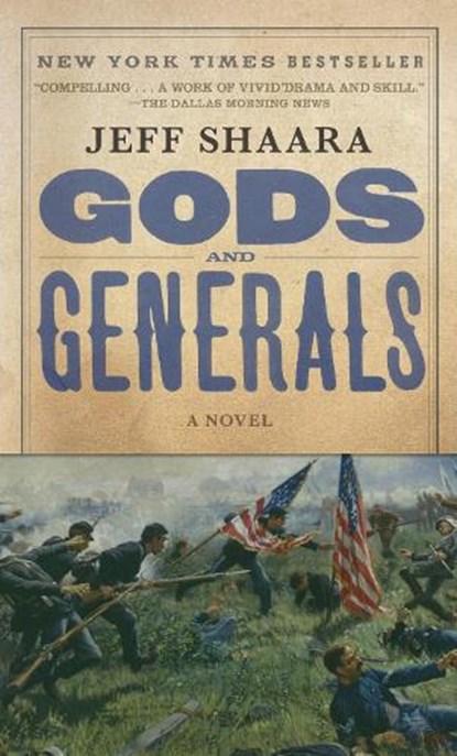 GODS & GENERALS M/TV, Jeff Shaara - Paperback - 9780345422477